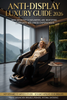 Anti-Display Luxury Guide 2026: Why Wealthy Consumers Are Investing in Private Wellness Experiences