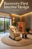 Recovery-First Interior Design: Why Luxury Homes Are Being Designed Around Recovery Before Decoration in 2026